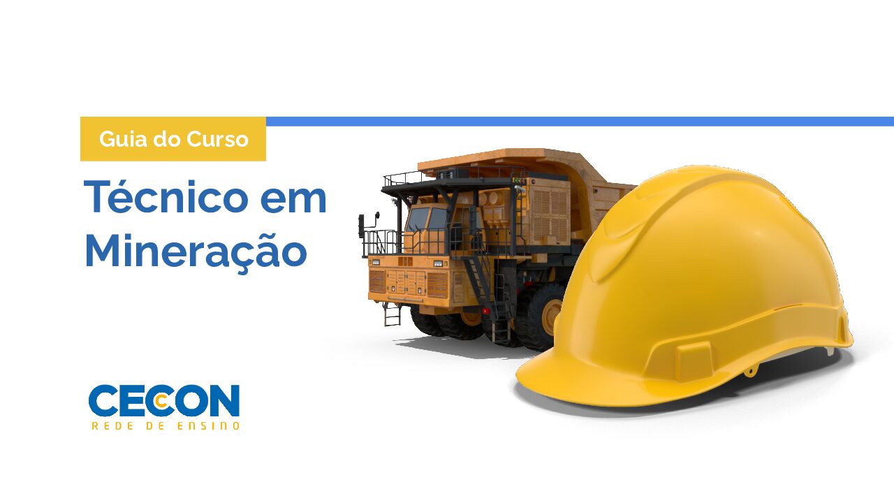 Guia do Curso Técnico em Mineração